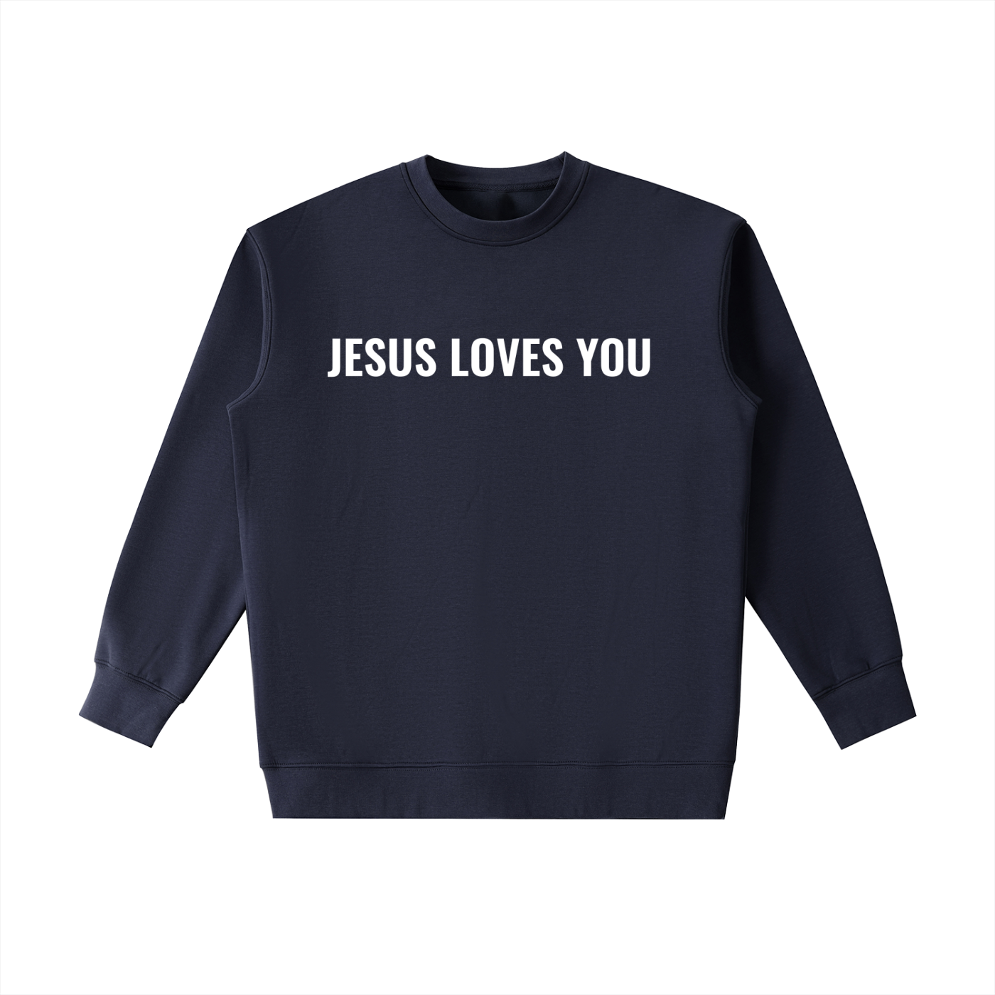 Jesus Loves You Heavyweight Crewneck Sweatshirt