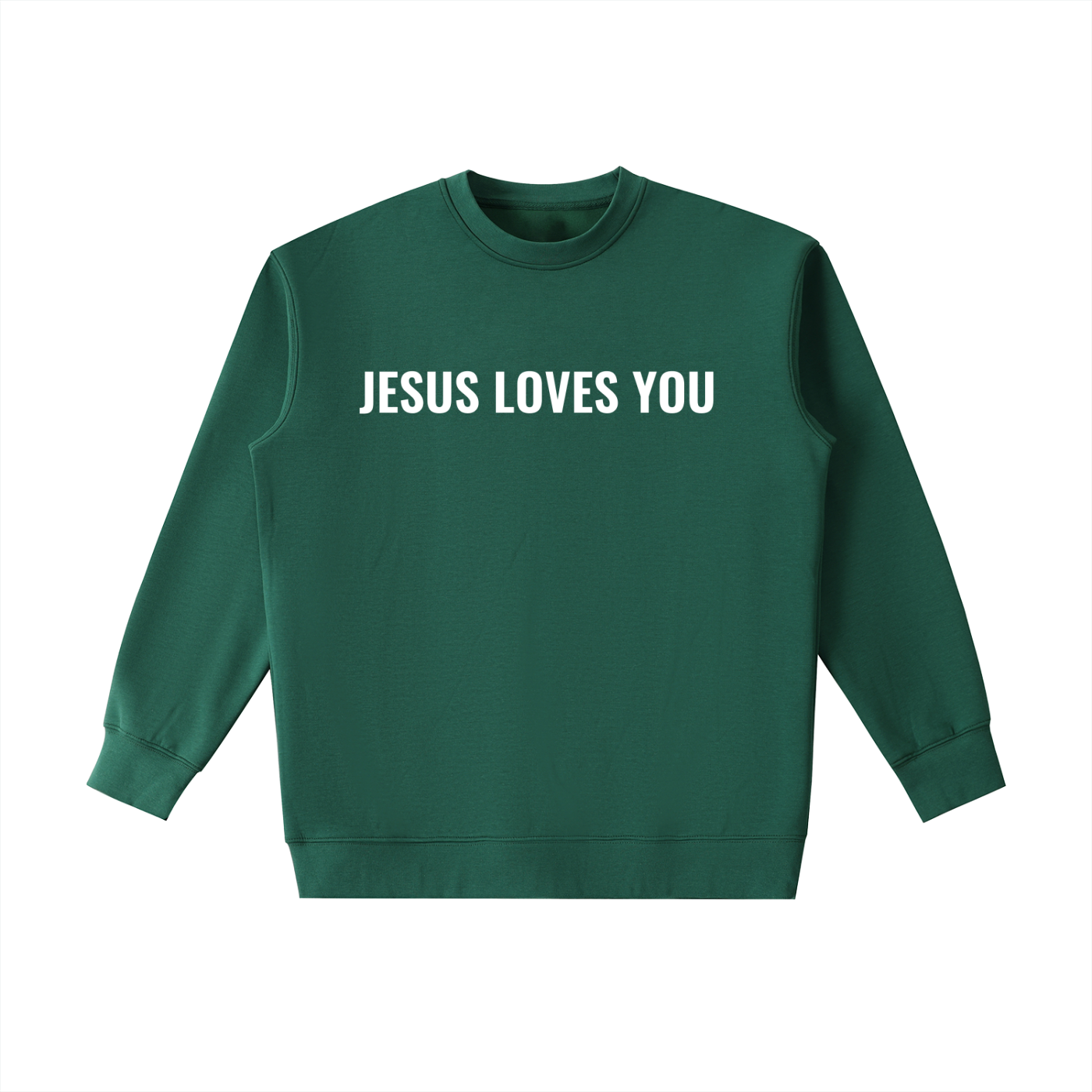 Jesus Loves You Heavyweight Crewneck Sweatshirt